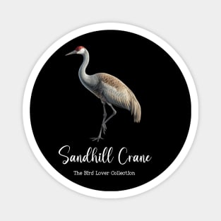 Sandhill Crane - The Bird Lover Collection Magnet